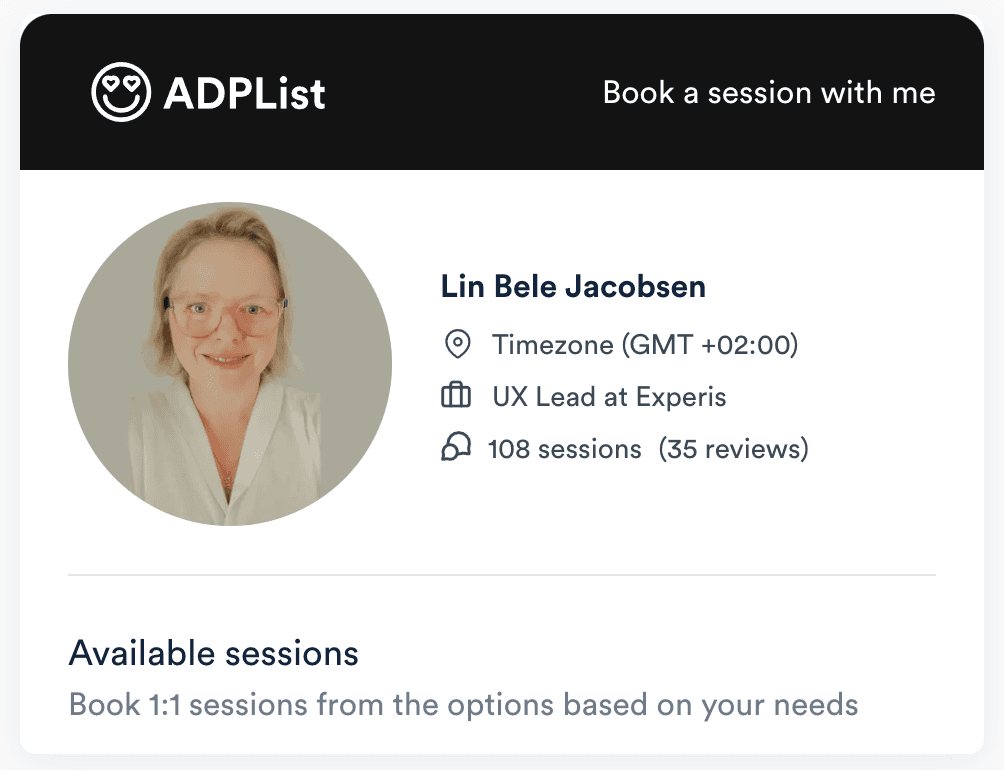 An ADPList mentor card for Lin Bele Jacobsen: her timezone, her role as UX Lead at Experis, 108 sessions and 35 reviews, with a "Book a session with me" button.